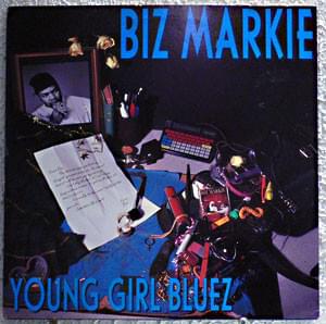 Young Girl Bluez - Biz Markie