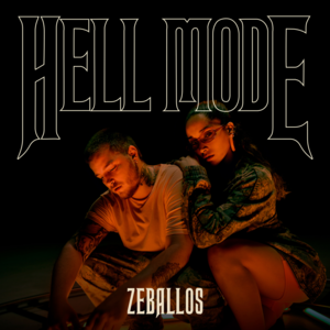 Hell Mode - Zeballos, Rodridi & LAURO