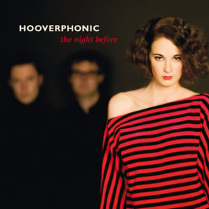 Danger Zone - Hooverphonic