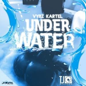 Under Water - Vybz Kartel