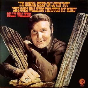 For The Good Times - Billy Walker