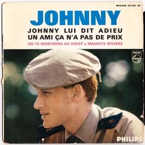 Johnny lui dit adieu - Johnny Hallyday