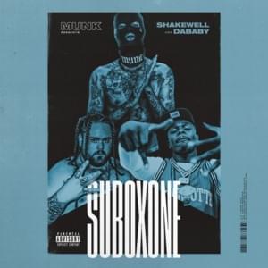 Suboxone - MUNK (Ft. DaBaby & Shakewell)