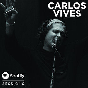 La Verdad (Live from Spotify) - Carlos Vives