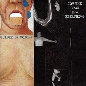 Breathing - Guided by Voices