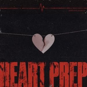 Heart Prep - JXHN PVUL & Nic D