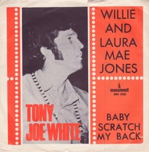 Willie and Laura Mae Jones - Tony Joe White