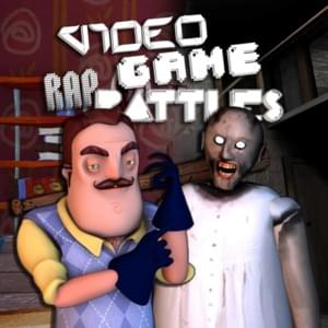 Granny vs Hello Neighbor - VideoGameRapBattles (Ft. Cam Greely & Cam Steady)