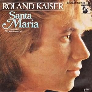 Santa Maria - Roland Kaiser