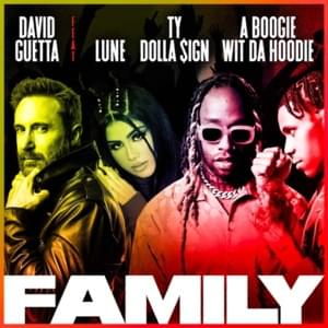 Family (German Version) - David Guetta (Ft. A Boogie wit da Hoodie, Lune & Ty Dolla $ign)