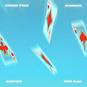 Aces - Connor Price, 4Korners & Akintoye (Ft. IDRIS (UK))