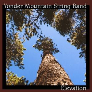 At the End of the Day - Yonder Mountain String Band