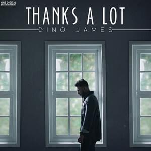 Thanks A Lot - Dino James