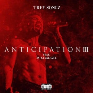 A3 - Trey Songz (Ft. MIKExANGEL)