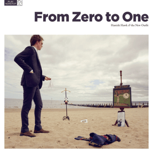 From Zero To One - Hamish Hawk