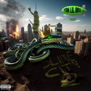 Slime City 2 - YBN Lil Bro