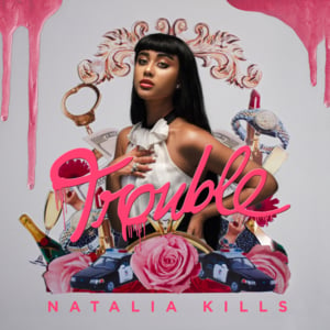 Devils Don’t Fly - Natalia Kills