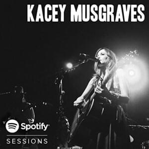 Blowin’ Smoke (Live From Bonnaroo 2013) - Kacey Musgraves