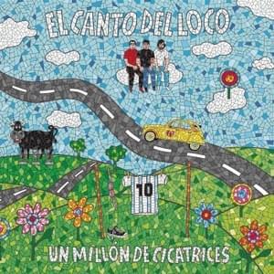 Un Millón de Cicatrices (Versión Colifata) - El Canto del Loco