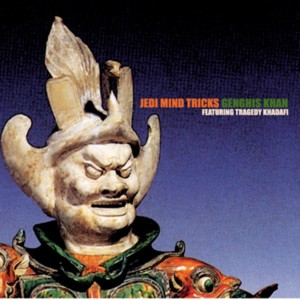 Genghis Khan - Jedi Mind Tricks (Ft. Tragedy Khadafi)