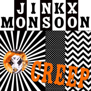 Creep - Jinkx Monsoon