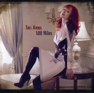 500 Miles - Tori Amos