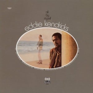 It’s So Hard For Me To Say Goodbye - Eddie Kendricks