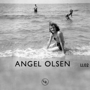 My Last Date (With You) - Angel Olsen