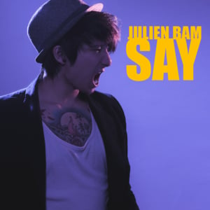 Say - Julien Bam