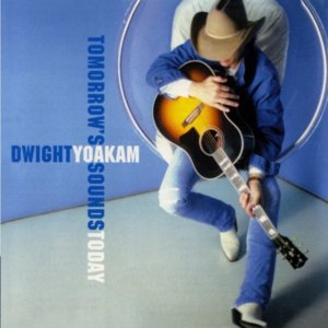 Free To Go - Dwight Yoakam