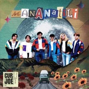 Mananatili - Cup of Joe