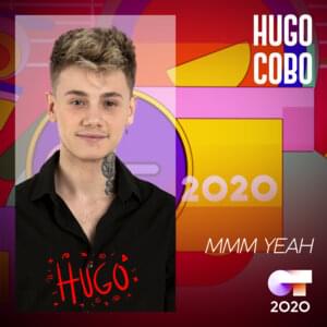 Mmm Yeah - Operación Triunfo 2020 (Ft. Hugo Cobo)