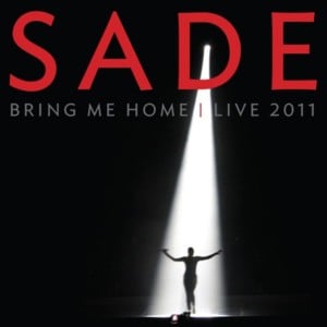 Love is Found (Live 2011) - Sade