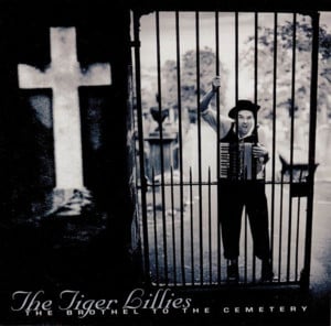 Millionaire - The Tiger Lillies