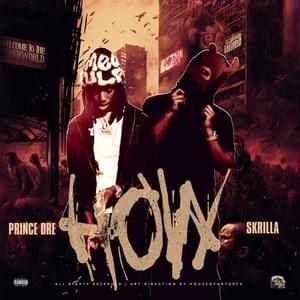 How - Prince Dre & Skrilla