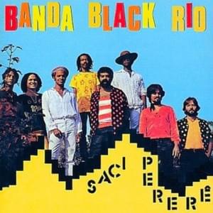 Saci Pererê - Banda Black Rio