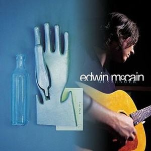 I Could Not Ask for More - Edwin McCain