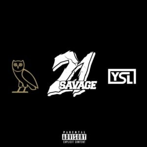 Issa - 21 Savage (Ft. Drake & Young Thug)