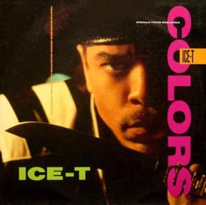 Colors - Ice-T