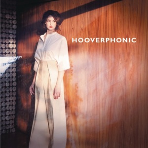 Bad Weather - Hooverphonic