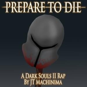 Prepare to Die - JT Music