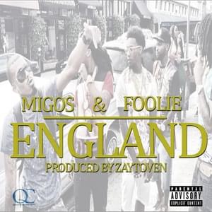 England - Migos (Ft. Foolie)