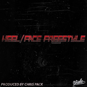 Heel/Face Freestyle - Wale