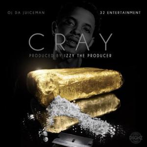 Cray - OJ da Juiceman