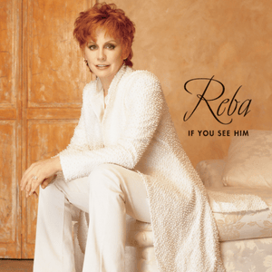 Heart Hush - Reba McEntire