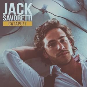 Catapult - Jack Savoretti