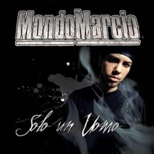 The Most Wanted - Mondo Marcio (Ft. Tormento)