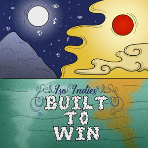 Built to Win - ISO Indies