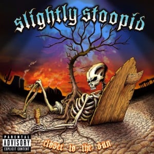 Open Road - Slightly Stoopid