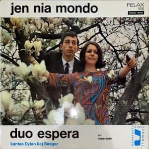 Jen via mondo! (This Land Is Your Land) - Duo Espera